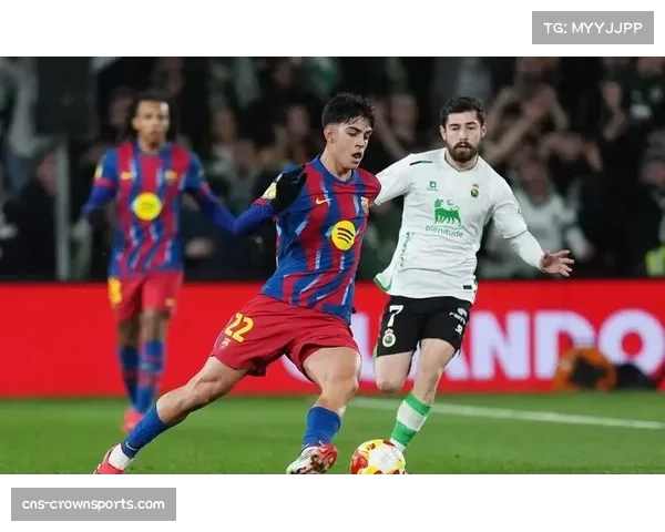 贝尔纳尔防守位置感仍需打磨,年轻球员成长过程难免起伏